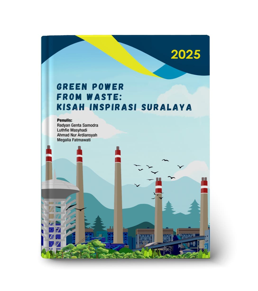 Green Power From Waste: Kisah Inspirasi Suralaya
